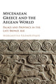 Book cover of: Mycenaean Greece and the Aegean World. By: Margaretha Kramer-Hajos