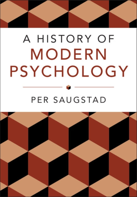 Book cover of: History of Modern Psychology. By: Per Saugstad