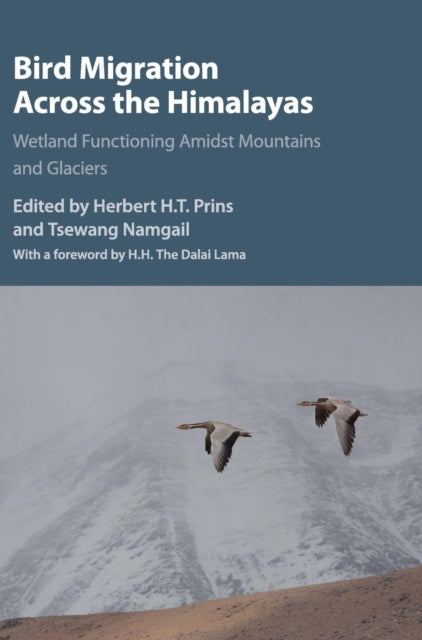 Book cover of: Bird Migration across the Himalayas. By: Herbert H. T. Prins