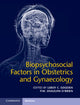 Book cover of: Biopsychosocial Factors in Obstetrics and Gynaecology. By: Leroy C. Edozien