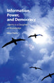 Book cover of: Information, Power, and Democracy. By: Nico Stehr