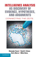 Book cover of: Intelligence Analysis as Discovery of Evidence, Hypotheses, and Arguments. By: Gheorghe Tecuci