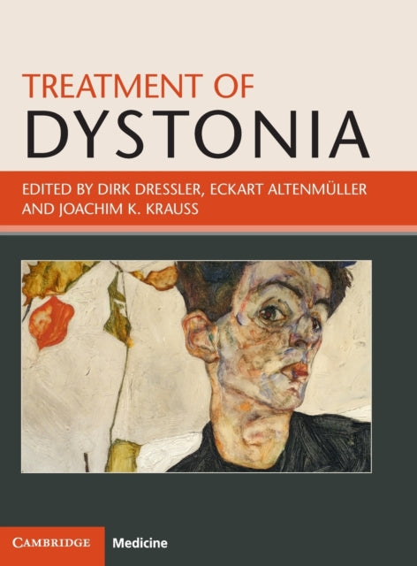 Book cover of: Treatment of Dystonia. By: Dirk Dressler