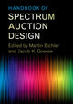 Book cover of: Handbook of Spectrum Auction Design. By: Martin Bichler