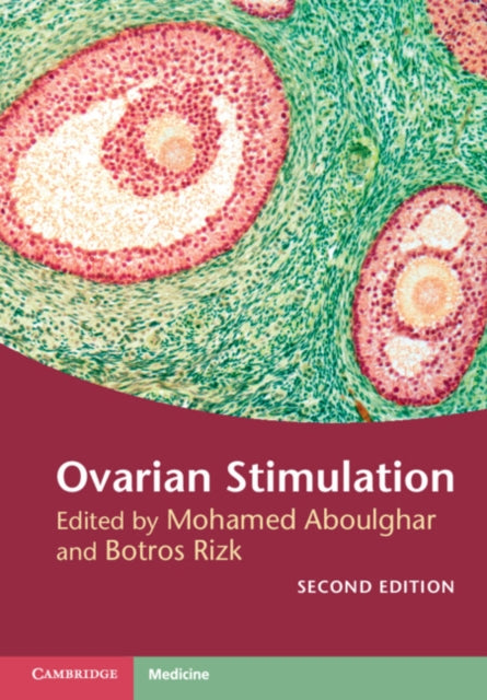 Book cover of: Ovarian Stimulation. By: Mohamed Aboulghar