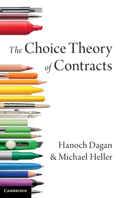 Book cover of: Choice Theory of Contracts. By: Hanoch Dagan