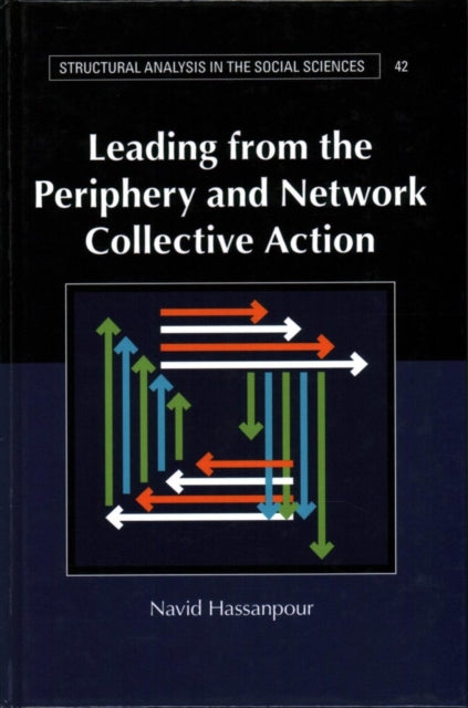 Book cover of: Leading from the Periphery and Network Collective Action. By: Navid Hassanpour