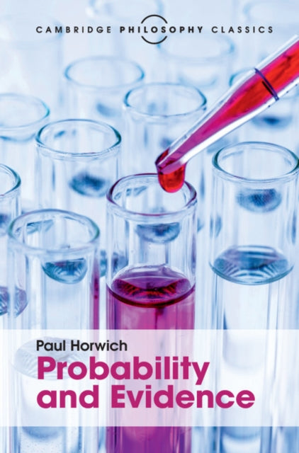 Book cover of: Probability and Evidence. By: Paul Horwich