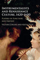 Book cover of: Instrumentalists and Renaissance Culture, 1420–1600