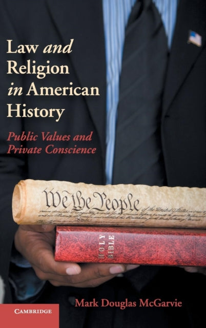 Book cover of: Law and Religion in American History. By: Mark Douglas McGarvie