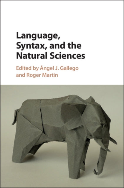 Book cover of: Language, Syntax, and the Natural Sciences