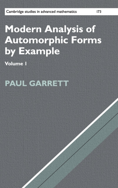 Book cover of: Modern Analysis of Automorphic Forms By Example. By: Paul Garrett