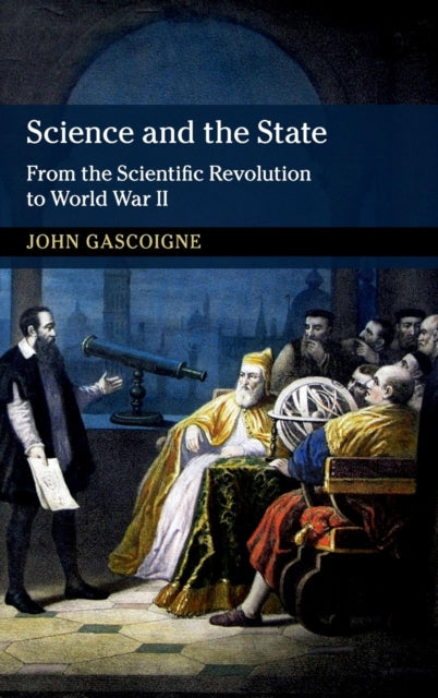 Book cover of: Science and the State. By: John Gascoigne
