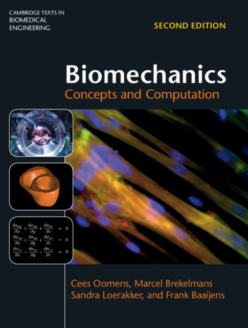 Book cover of: Biomechanics. By: Cees Oomens