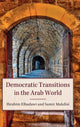 Book cover of: Democratic Transitions in the Arab World. By: Ibrahim Elbadawi
