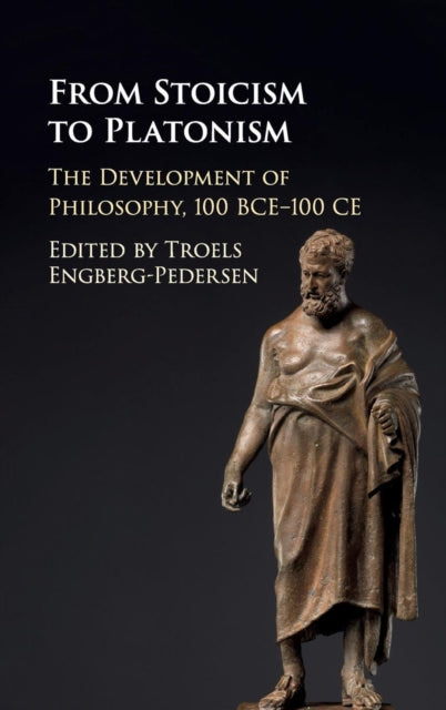 Book cover of: From Stoicism to Platonism. By: Troels Engberg-Pedersen