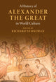 Book cover of: History of Alexander the Great in World Culture. By: Richard Stoneman