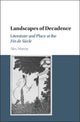 Book cover of: Landscapes of Decadence. By: Alex Murray