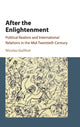 Book cover of: After the Enlightenment. By: Nicolas Guilhot