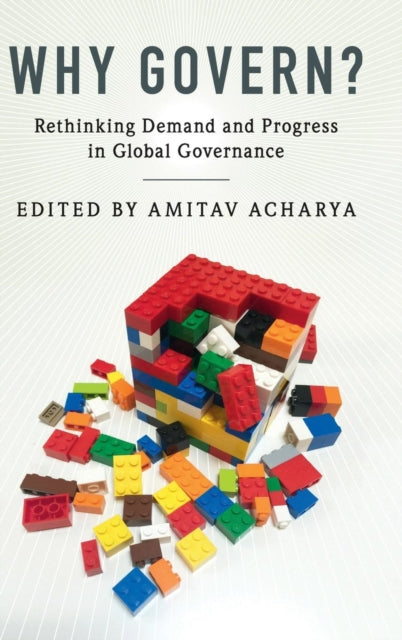 Book cover of: Why Govern?. By: Amitav Acharya