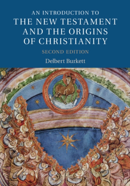 Book cover of: Introduction to the New Testament and the Origins of Christianity. By: Delbert Burkett