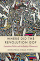 Book cover of: Where Did the Revolution Go?. By: Donatella della Porta