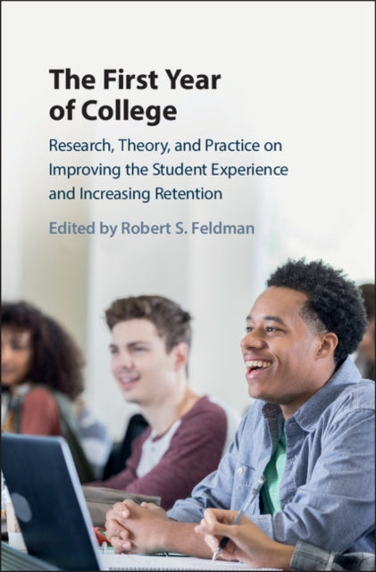 Book cover of: First Year of College. By: Robert S. Feldman