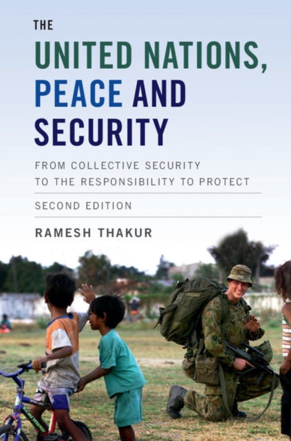 Book cover of: United Nations, Peace and Security. By: Ramesh Thakur
