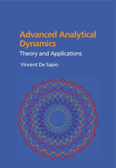 Book cover of: Advanced Analytical Dynamics. By: Vincent De Sapio