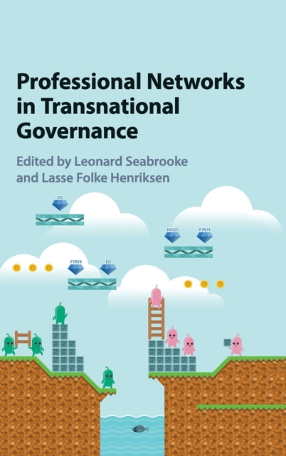 Book cover of: Professional Networks in Transnational Governance. By: Leonard Seabrooke