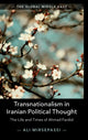 Book cover of: Transnationalism in Iranian Political Thought. By: Ali Mirsepassi