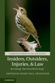 Book cover of: Insiders, Outsiders, Injuries, and Law