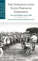Book cover of: Struggle over State Power in Zimbabwe. By: George Hamandishe Karekwaivanane