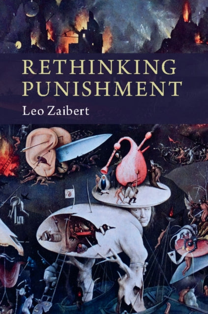 Book cover of: Rethinking Punishment. By: Leo Zaibert