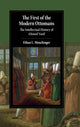 Book cover of: First of the Modern Ottomans. By: Ethan L. Menchinger