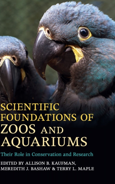 Book cover of: Scientific Foundations of Zoos and Aquariums