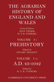Book cover of: Agrarian History of England and Wales: Volume 1, Prehistory to AD 1042. By: Stuart Piggott