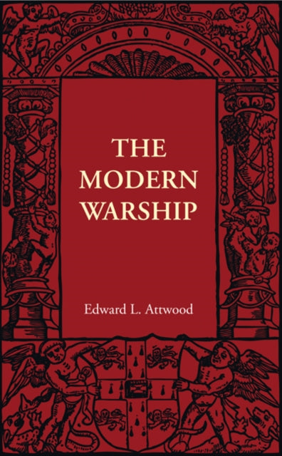 Book cover of: Modern Warship. By: Edward L. Attwood