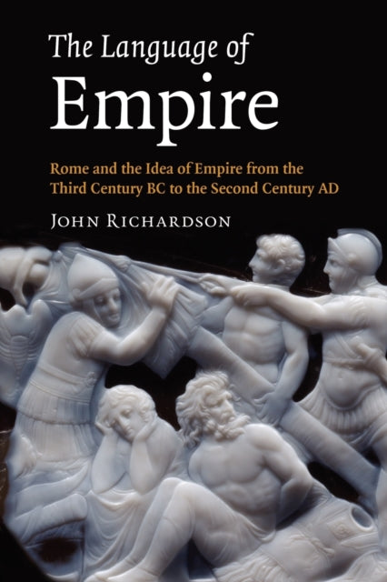Book cover of: Language of Empire. By: Richardson, John