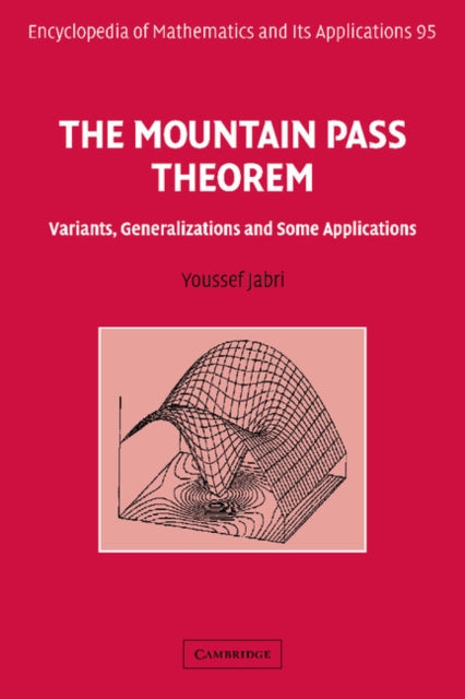 Book cover of: Mountain Pass Theorem. By: Youssef Jabri