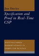 Book cover of: Specification and Proof in Real Time CSP. By: Jim Davies