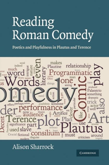 Book cover of: Reading Roman Comedy. By: Alison Sharrock