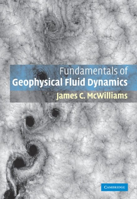 Book cover of: Fundamentals of Geophysical Fluid Dynamics. By: James C. McWilliams