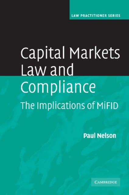 Book cover of: Capital Markets Law and Compliance. By: Paul Nelson