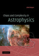 Book cover of: Chaos and Complexity in Astrophysics. By: Oded Regev