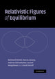 Book cover of: Relativistic Figures of Equilibrium. By: Reinhard Meinel