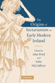 Book cover of: Origins of Sectarianism in Early Modern Ireland