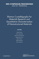 Book cover of: Electron Crystallography for Materials Research and Quantitive Characterization of Nanostructured Materials: Volume 1184. By: Peter Moeck