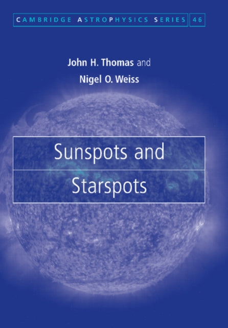 Book cover of: Sunspots and Starspots