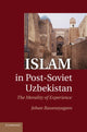 Book cover of: Islam in Post-Soviet Uzbekistan. By: Johan Rasanayagam